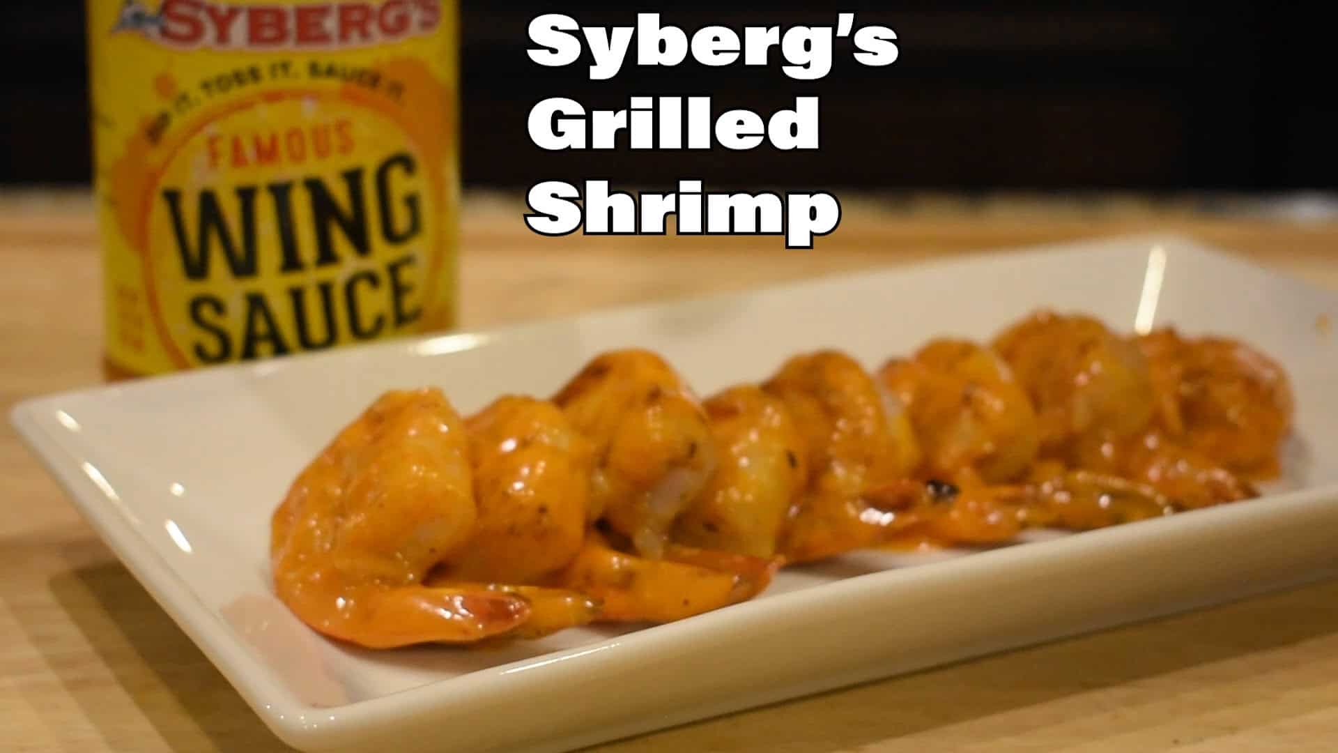 Syberg's Grilled Shrimp Recipe